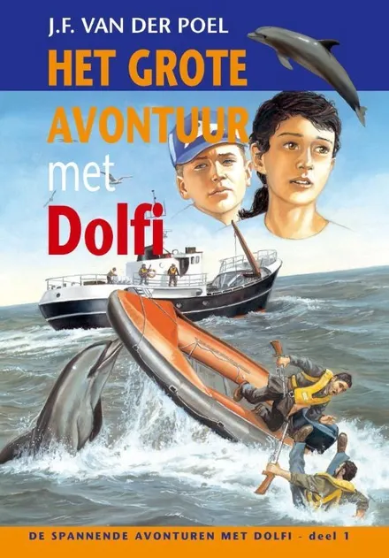 Omslag van deel 1: Het grote avontuur met Dolfi