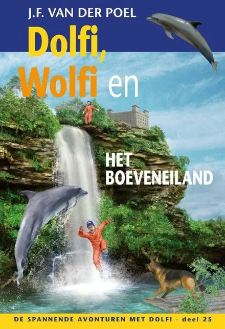 Omslag van deel 25: Dolfi, Wolfi en het boeveneiland